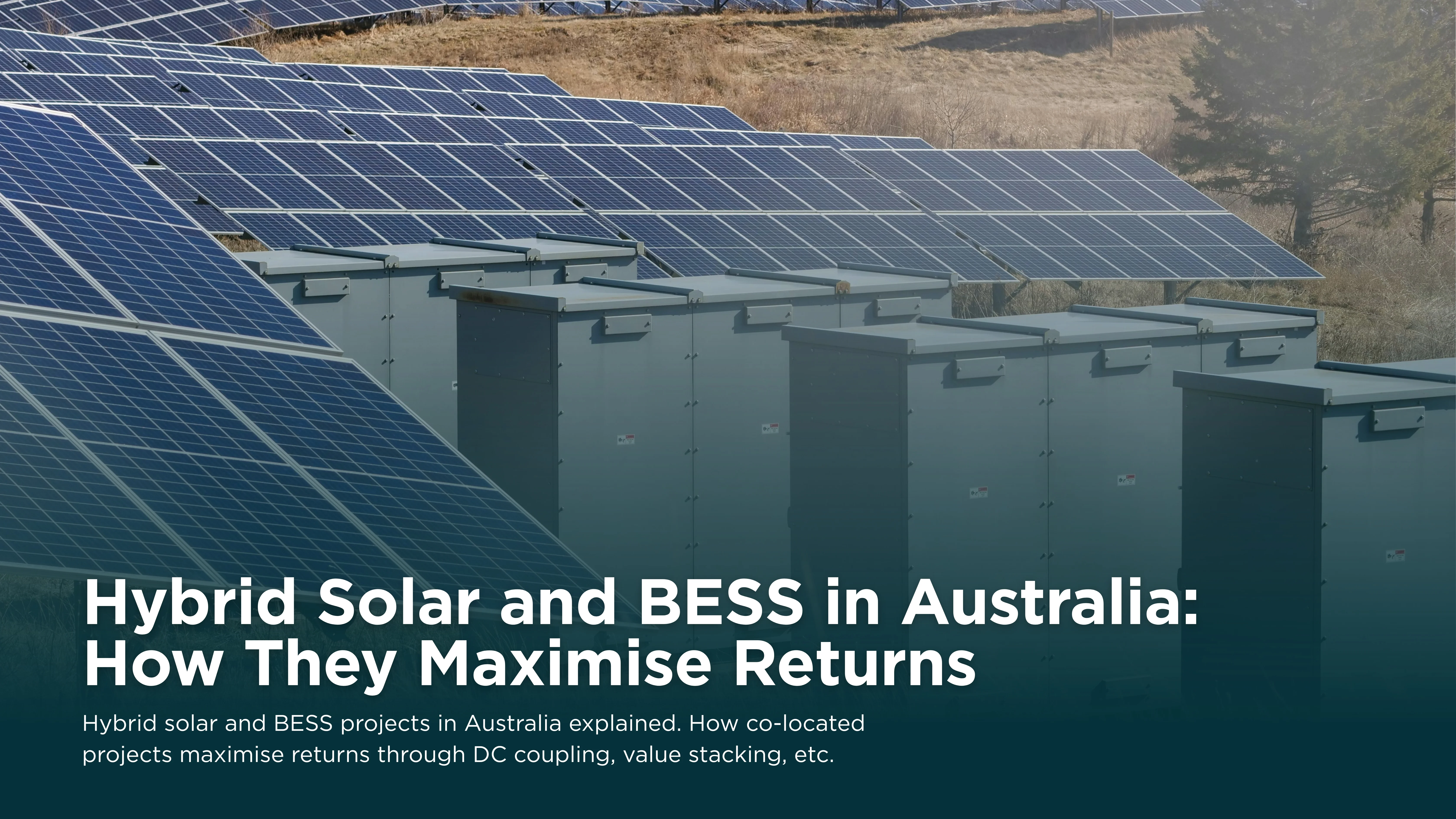 Hybrid Solar and BESS Systems in Australia Dominating the Energy Pipeline