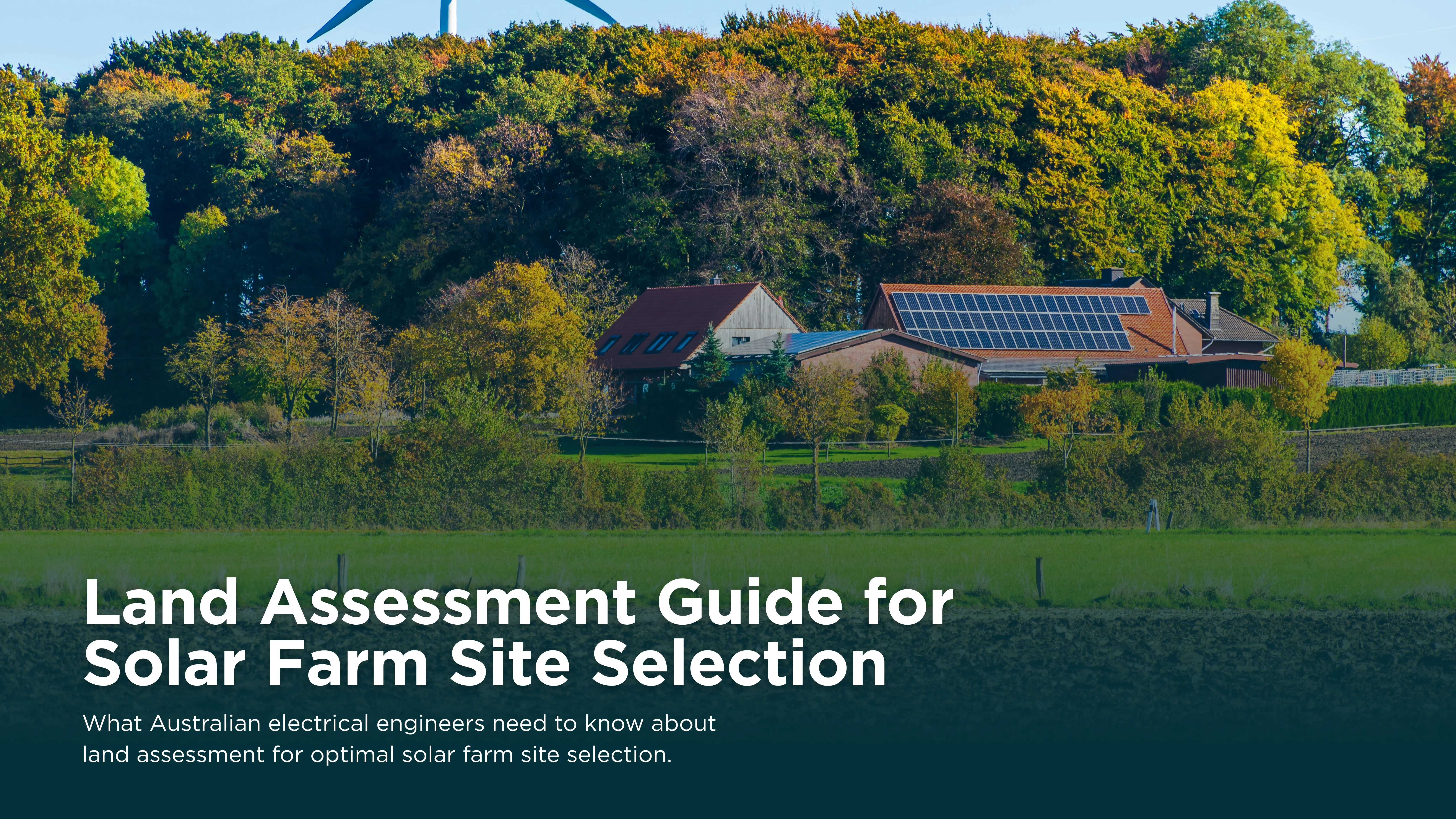 Land Assessment Guide for Optimal Solar Farm Site Selection