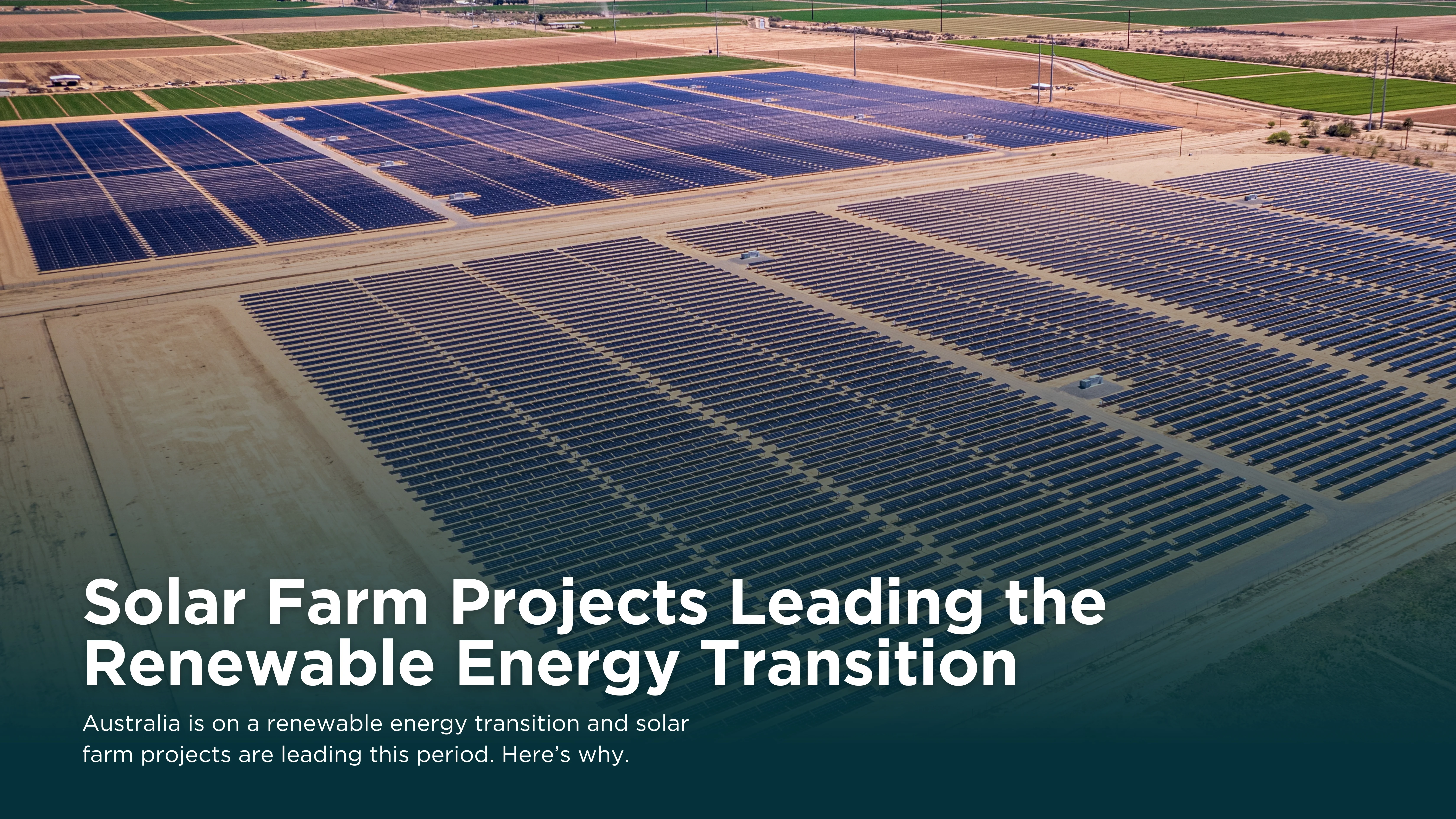 Why Solar Farm Projects Are Leading Australia’s Renewable Energy Transition